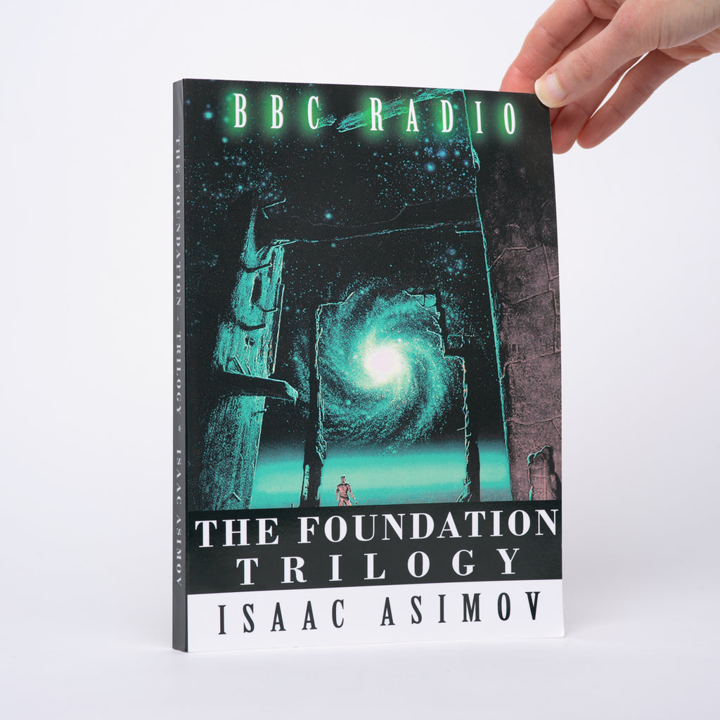 The Foundation Trilogy (Adapted by BBC Radio) - Asimov, Isaac