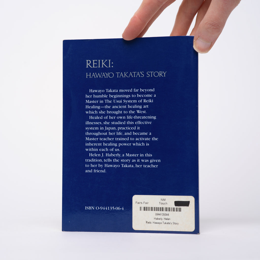 Reiki: Hawayo Takata's Story - Haberly, Helen J.