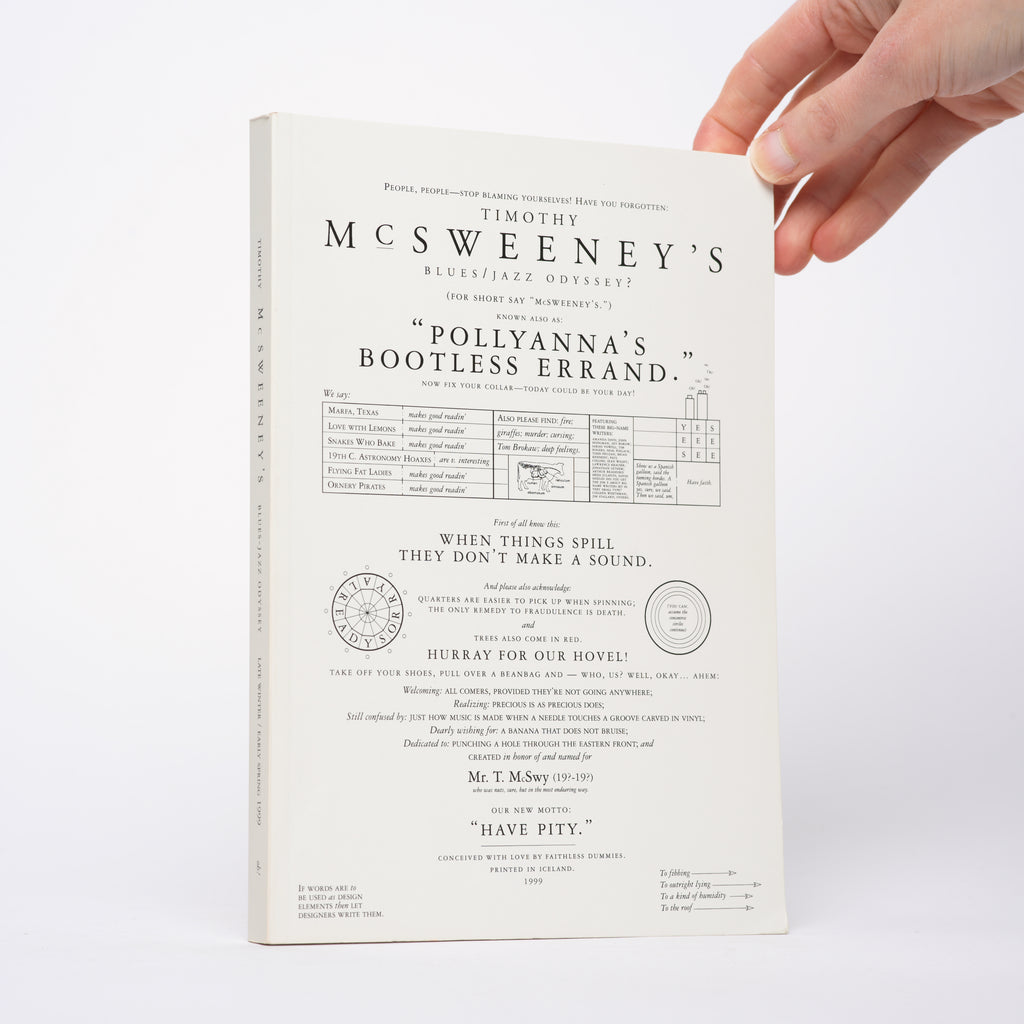 Timothy McSweeney's Blues/Jazz Odyssey? Known Also As: "Pollyanna's Bootless Errand." [McSweeney's Issue 2]