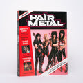 The Big Book of Hair Metal: The Illustrated Oral History of Heavy Metal's Debauched Decade - Popoff, Martin