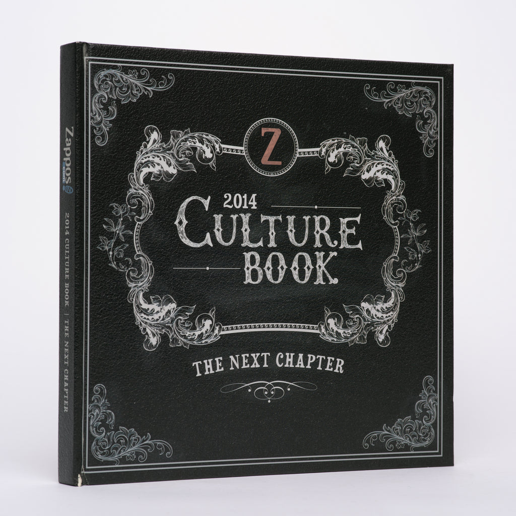Zappos 2014 Culture Book: The Next Chapter
