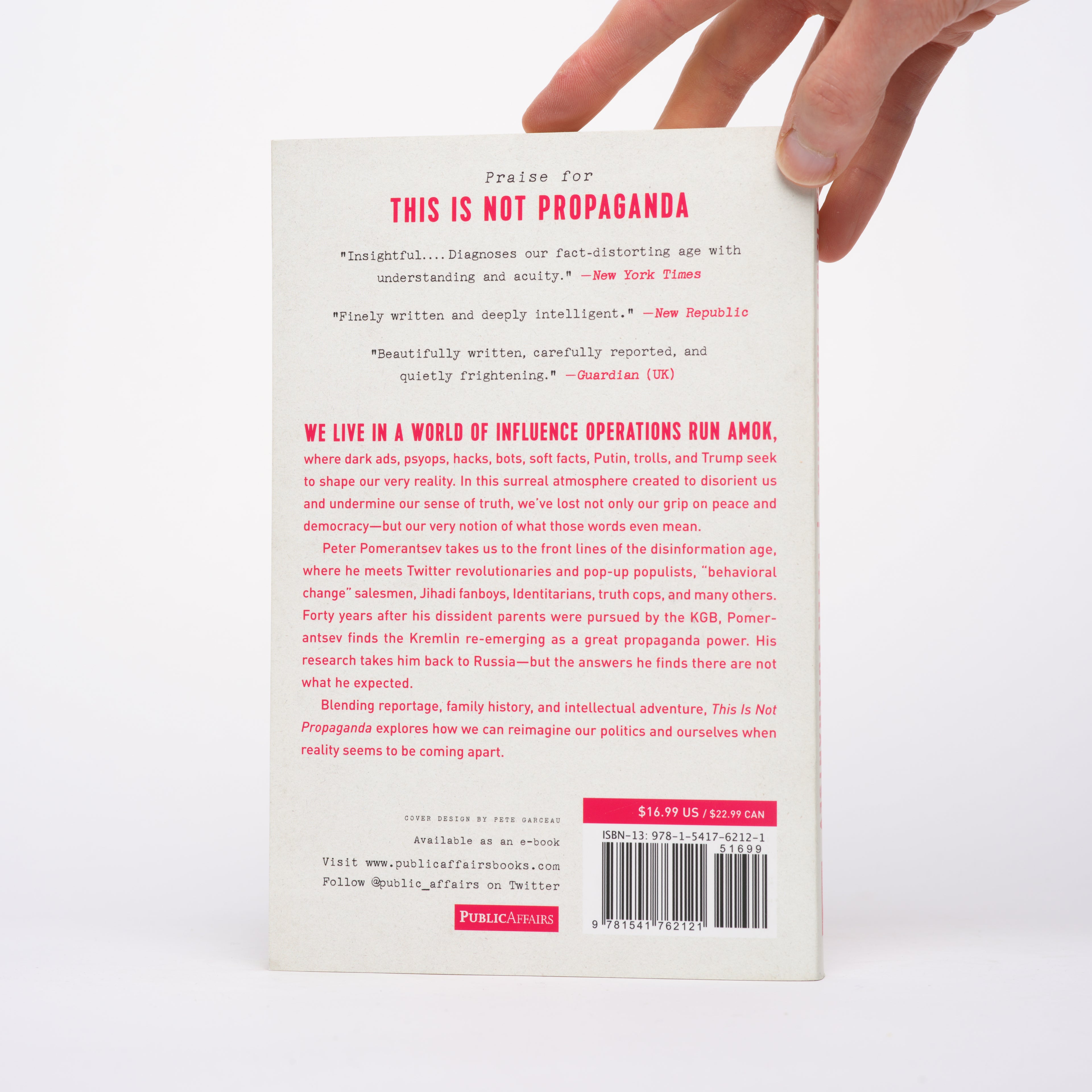 This Is Not Propaganda: Adventures in the War Against Reality - Pomerantsev, Peter