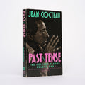 Past Tense: The Cocteau Diaries, Vol. 1 - Cocteau, Jean