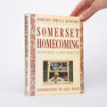 Somerset Homecoming: Recovering a Lost Heritage - Redford, Dorothy Spruill; D'Orso, Michael; Haley, Alex (introduction)