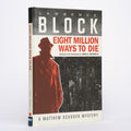 Eight Million Ways to Die: The Graphic Novel - Block, Lawrence; Snyder, John K. III (adapted and illustrated by)