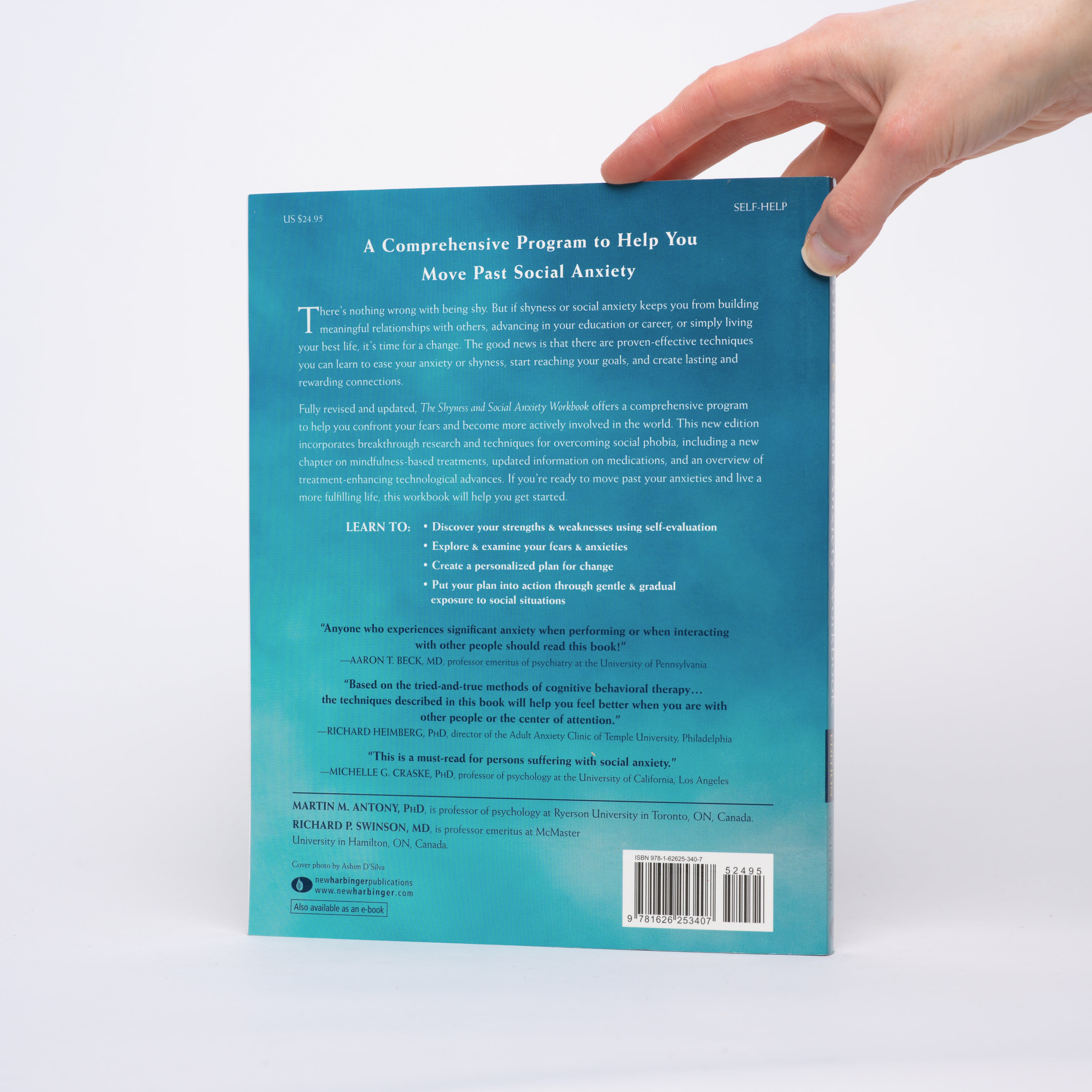 The Shyness and Social Anxiety Workbook: Proven, Step-by-Step Techniques for Overcoming Your Fear (Third Edition) - Antony PhD, Martin M.; Swinson MD, Richard P.