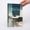 A History of East Asia: From the Origins of Civilization to the Twenty-First Century (Second Edition) - Holcombe, Charles