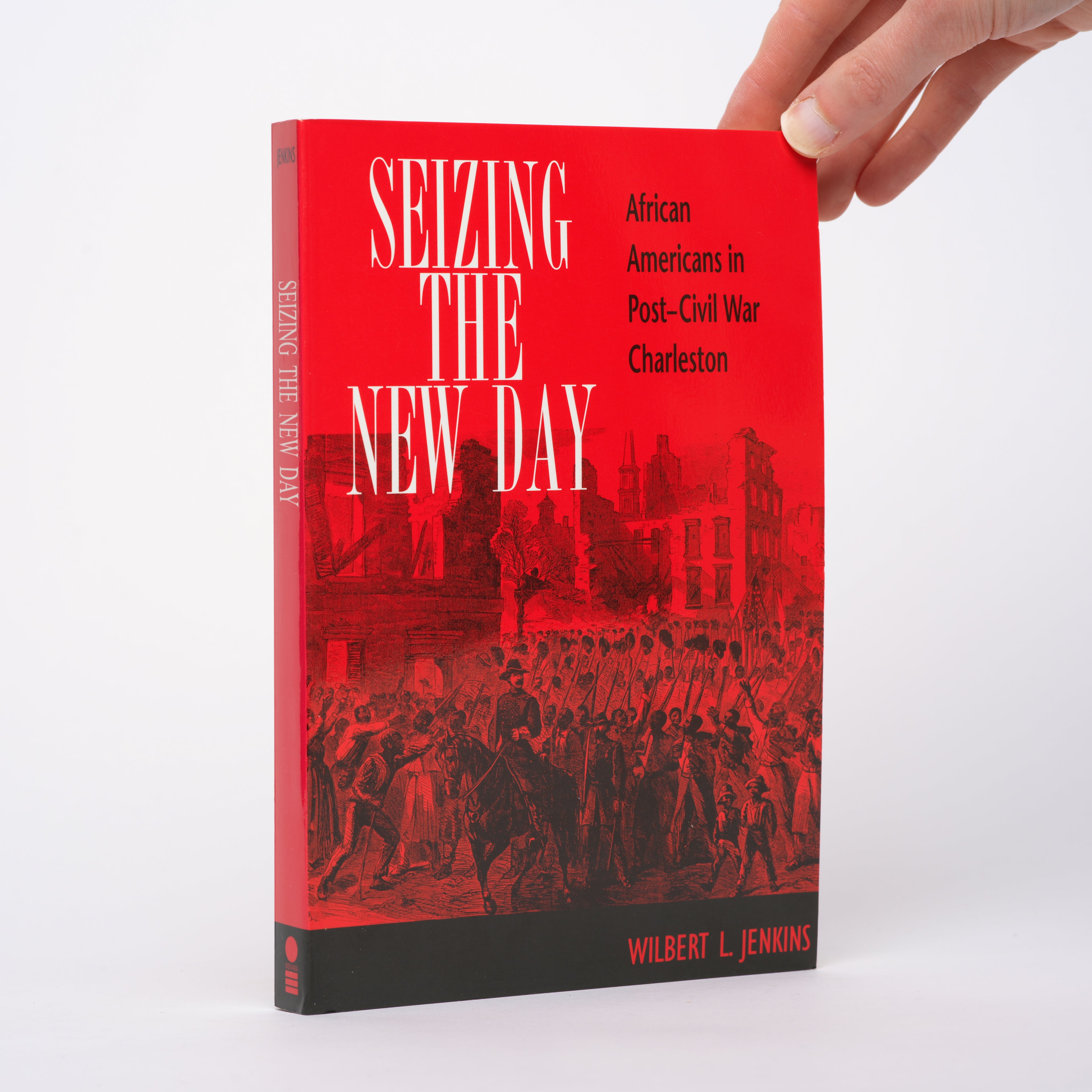 Seizing the New Day: African Americans in Post-Civil War Charleston (Blacks in the Diaspora) - Jenkins, Wilbert L.