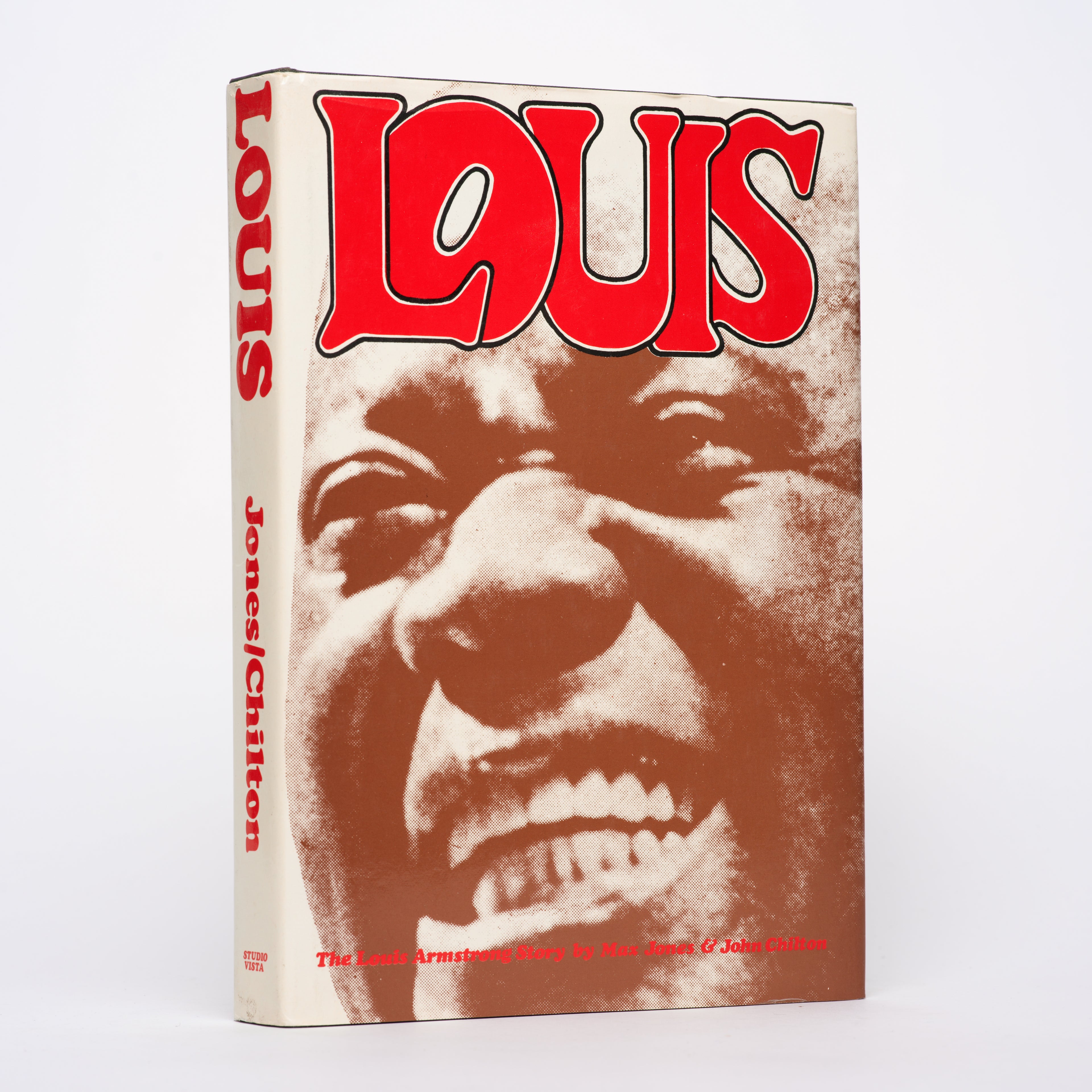 Louis: The Louis Armstrong Story, 1900-1971 - Jones, Max; Chilton, John