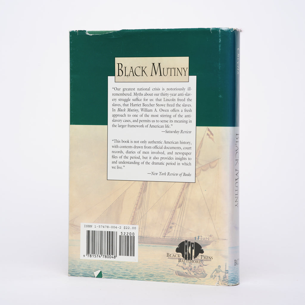 Black Mutiny: The Revolt on the Schooner Amistad - Owens, William A.