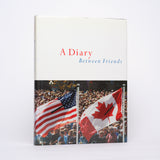 A Diary Between Friends - Government of Canada