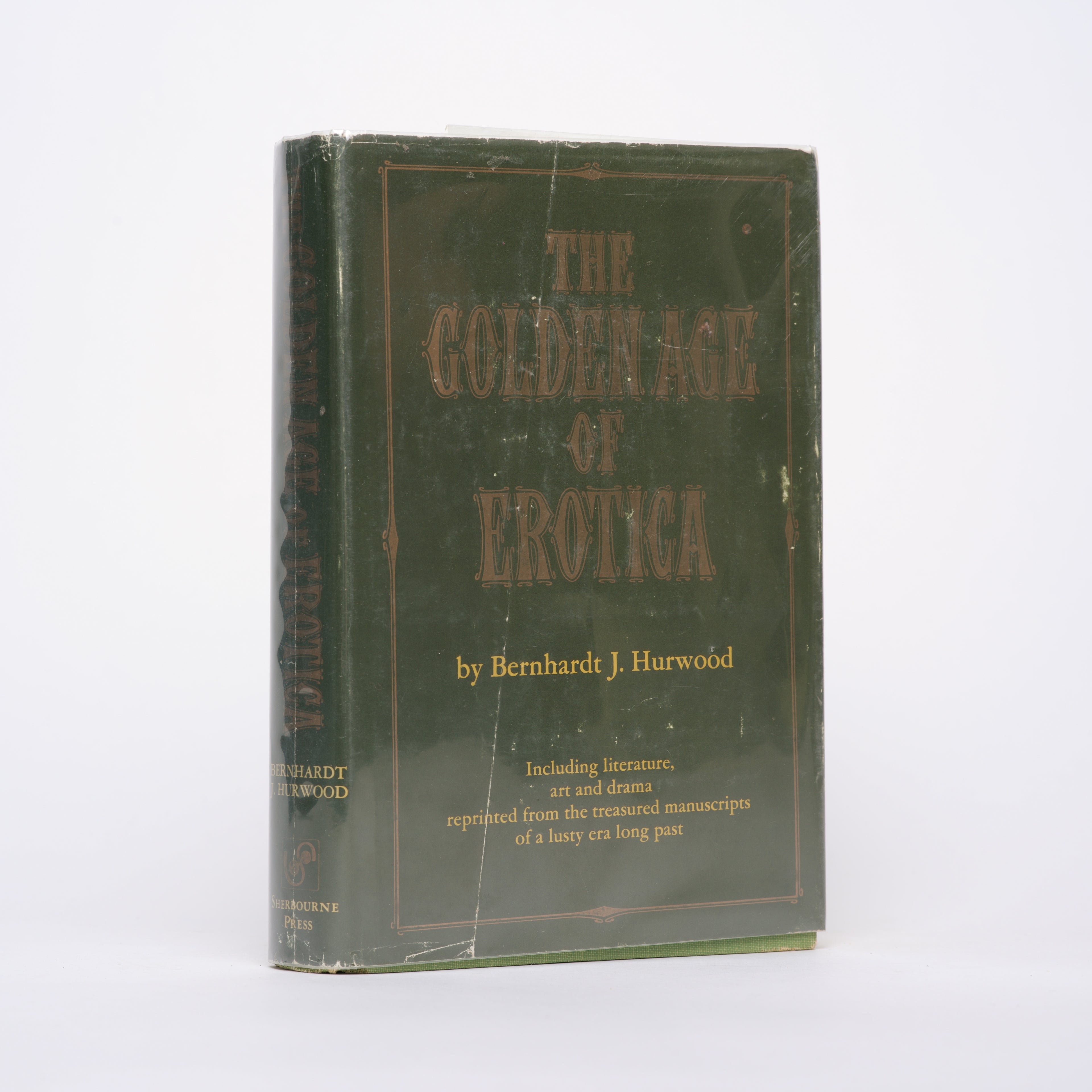 The Golden Age of Erotica - Hurwood, Bernhardt J.