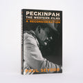 Peckinpah: The Western Films - A Reconsideration - Seydor, Paul