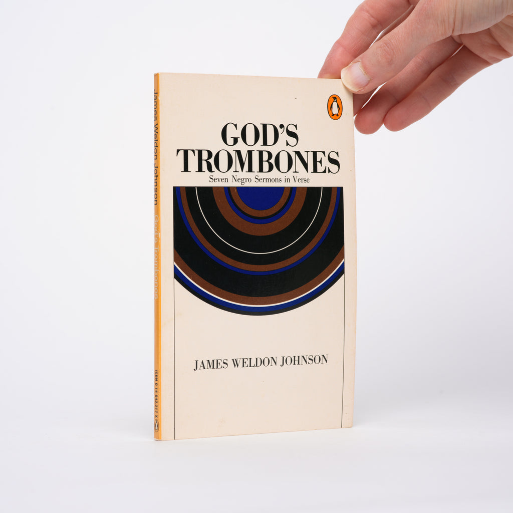 God's Trombones: Seven Negro Sermons in Verse - Johnson, James Weldon