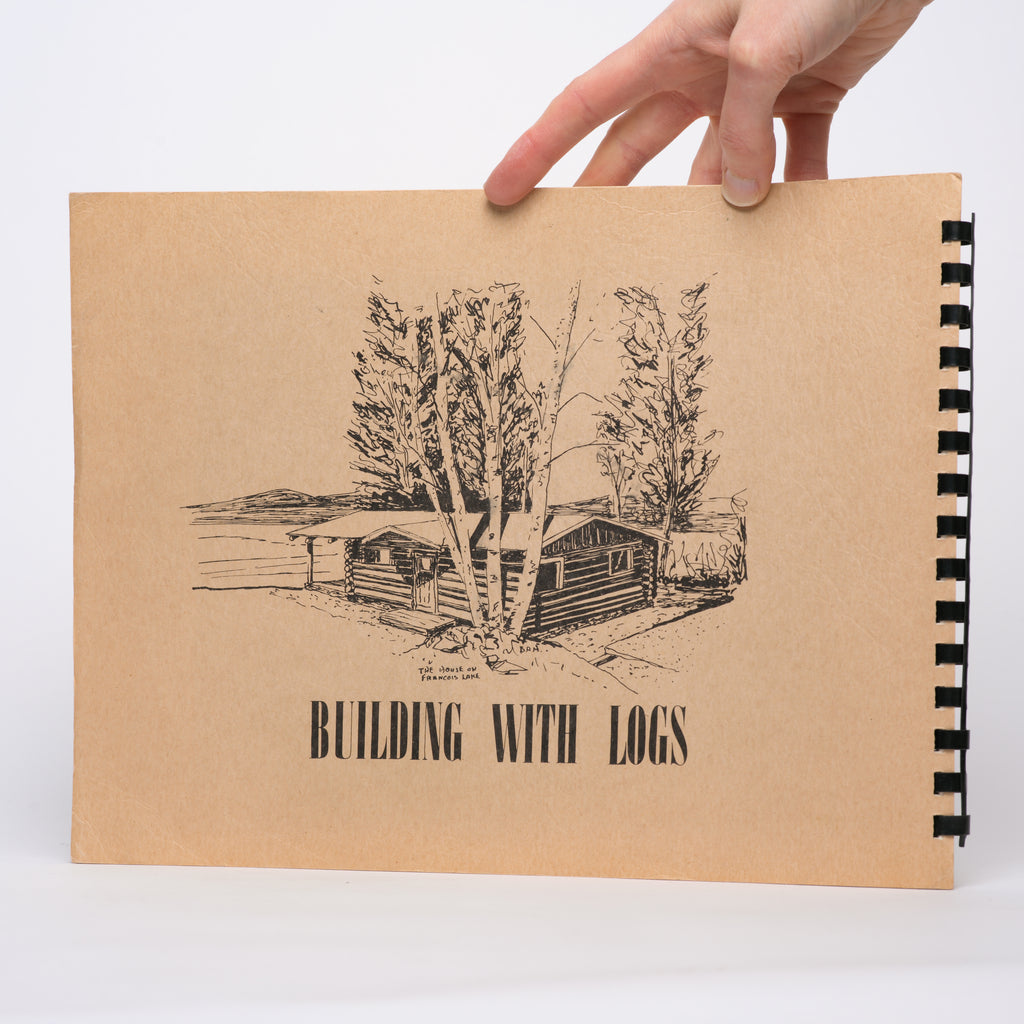 Building with Logs - Mackie, Allan