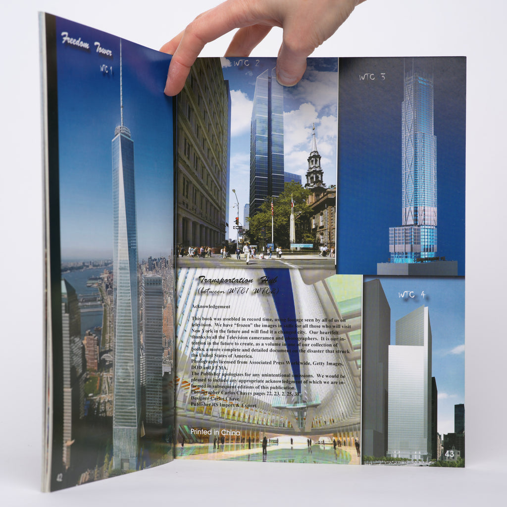 Never Forget: Tenth Anniversary 2001-2011 - Construction Attacks and the New World Trade Center [Special Edition 2012]