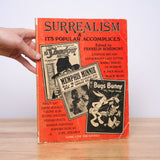 Rosemont, Franklin (editor) - Surrealism & Its Popular Accomplices