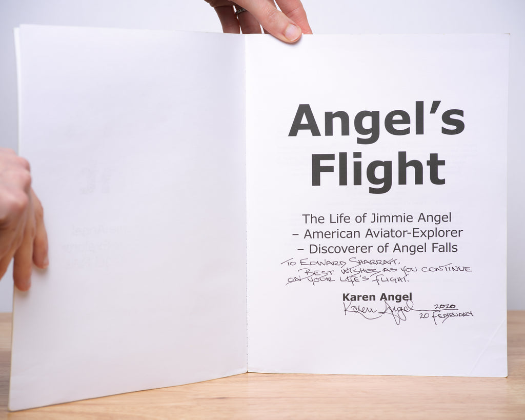Angel's Flight: The Life of Jimmie Angel - American Aviator-Explorer - Discoverer of Angel Falls - Angel, Karen