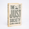 The Just Society - Rae, James Penman