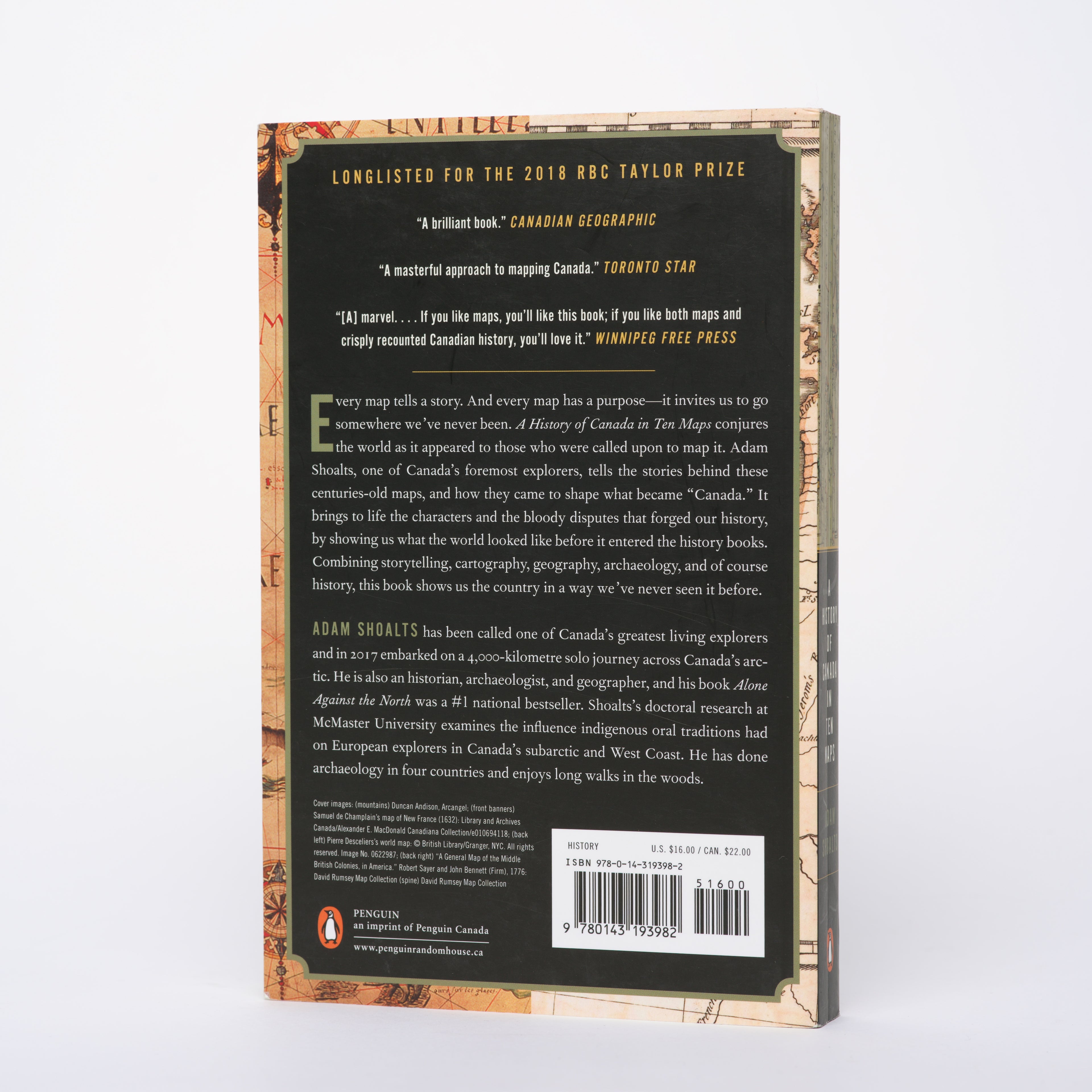 A History of Canada in Ten Maps: Epic Stories of Charting a Mysterious Land - Shoalts, Adam