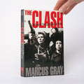 The Clash: Return of the Last Gang in Town - Gray, Marcus
