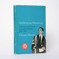 Halfway up Parnassus: A Personal Account of the University of Toronto, 1932-1971 - Bissell, Claude Thomas