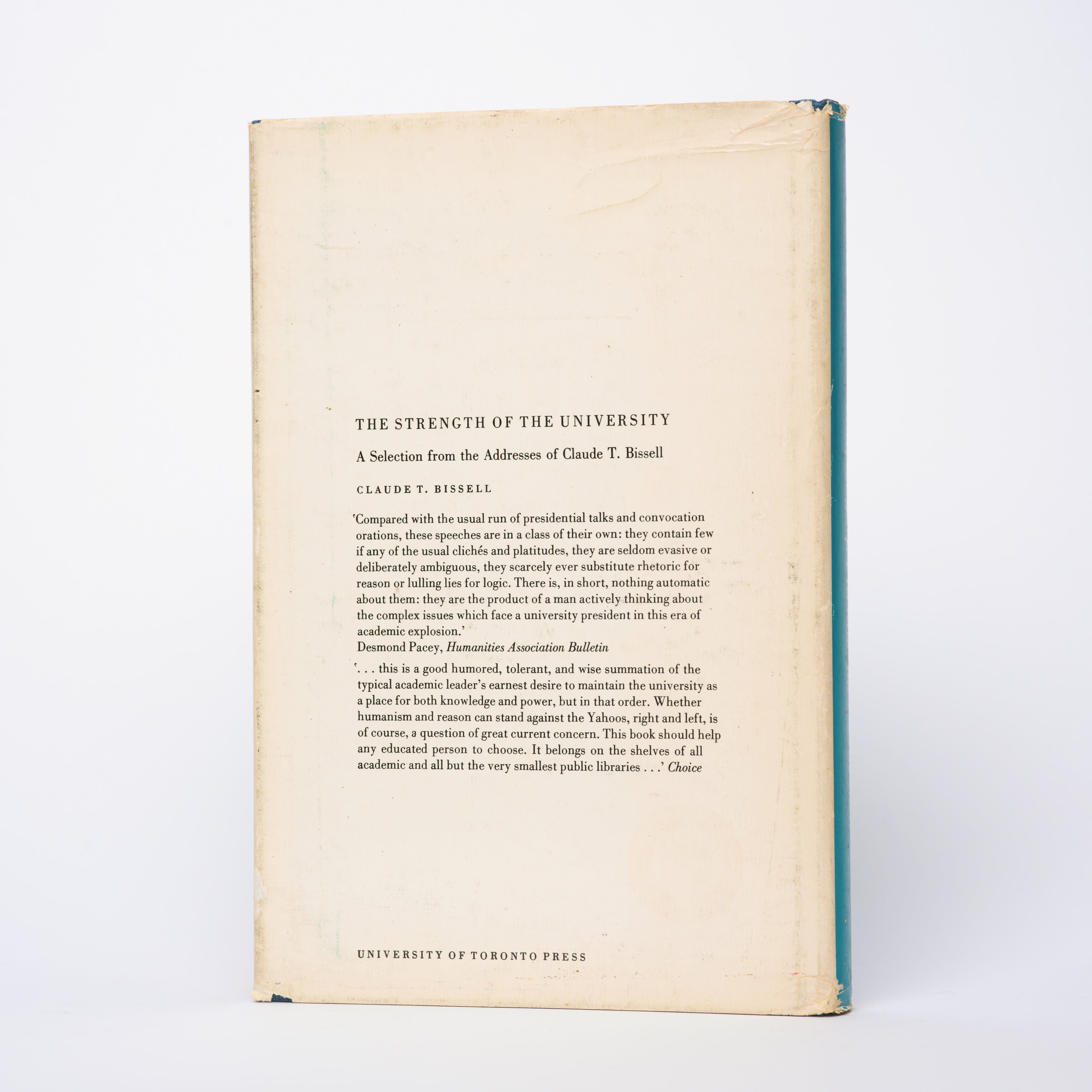 Halfway up Parnassus: A Personal Account of the University of Toronto, 1932-1971 - Bissell, Claude Thomas