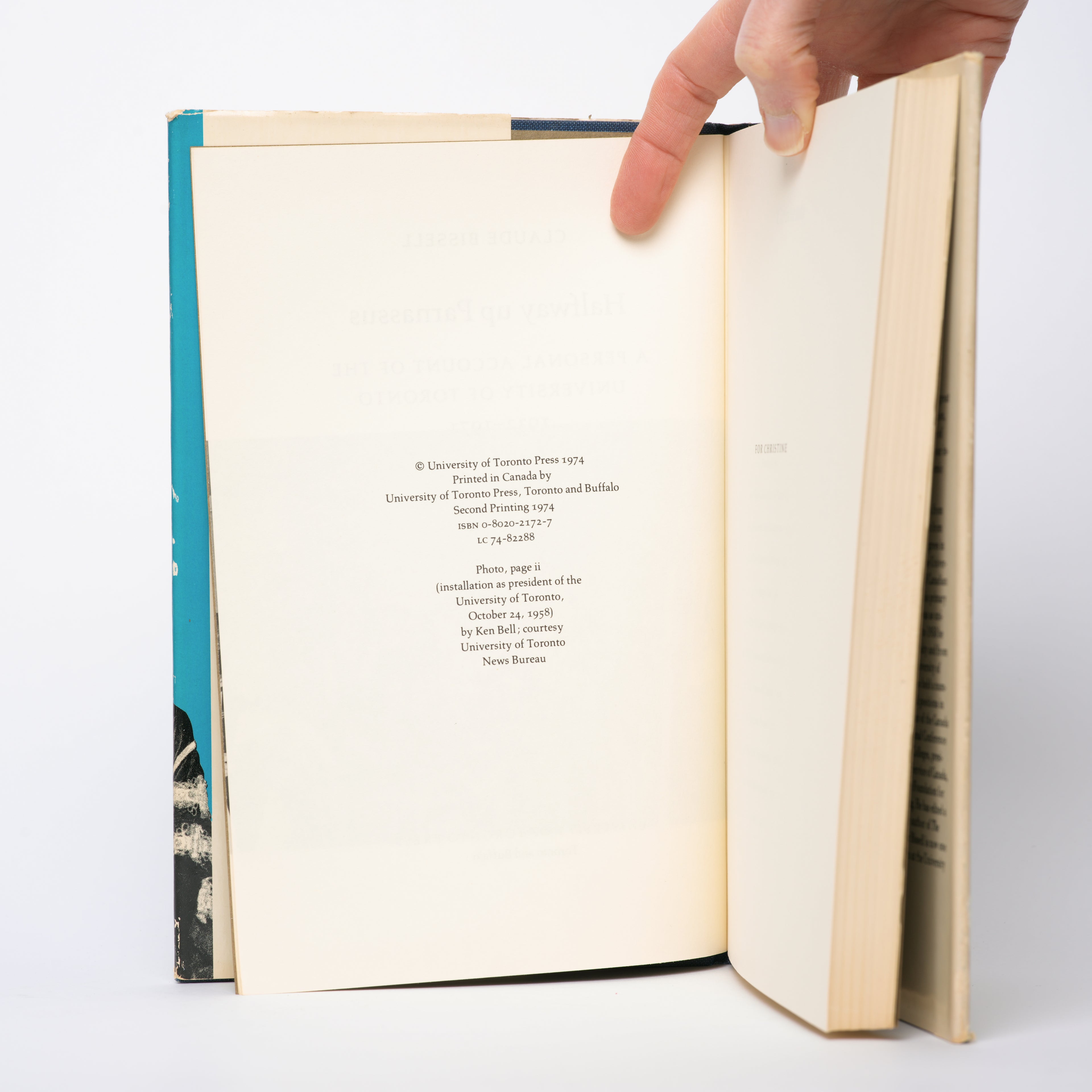 Halfway up Parnassus: A Personal Account of the University of Toronto, 1932-1971 - Bissell, Claude Thomas