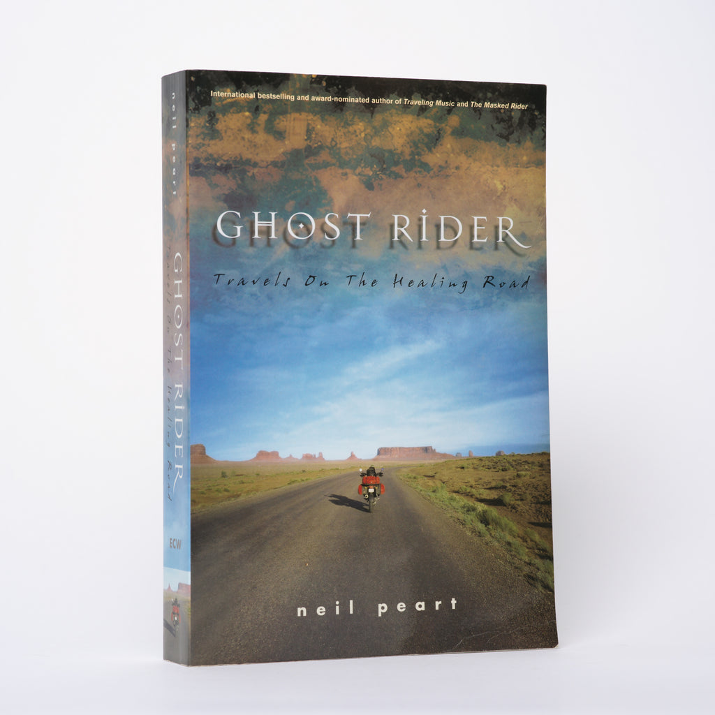 Ghost Rider: Travels on the Healing Road - Peart, Neil