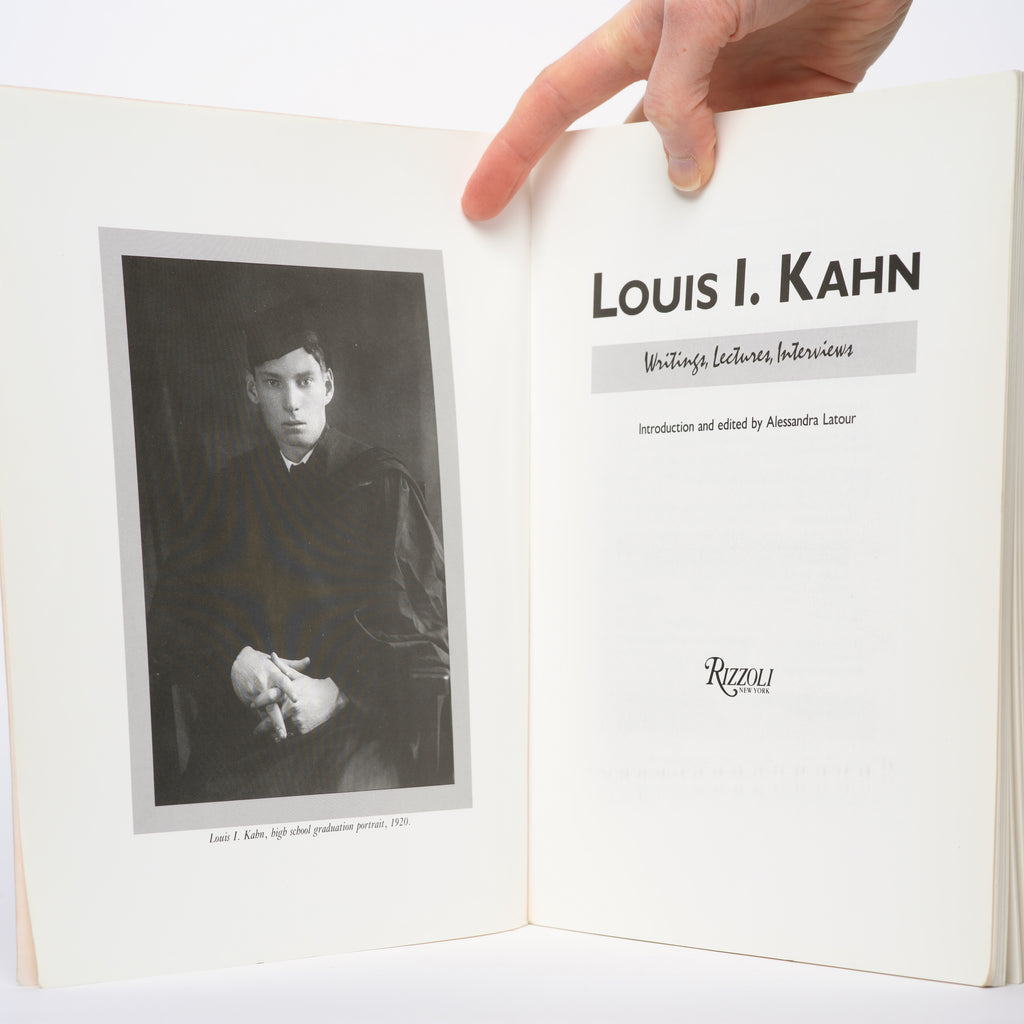 Louis I. Kahn: Writings, Lectures, Interviews - Kahn, Louis I; Latour, Alessandra (introduction, editor)
