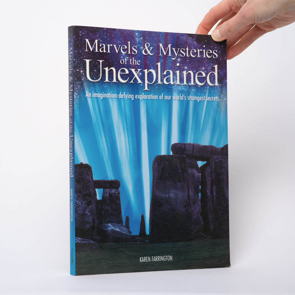 Marvels & Mysteries of the Unexplained - Farrington, Karen