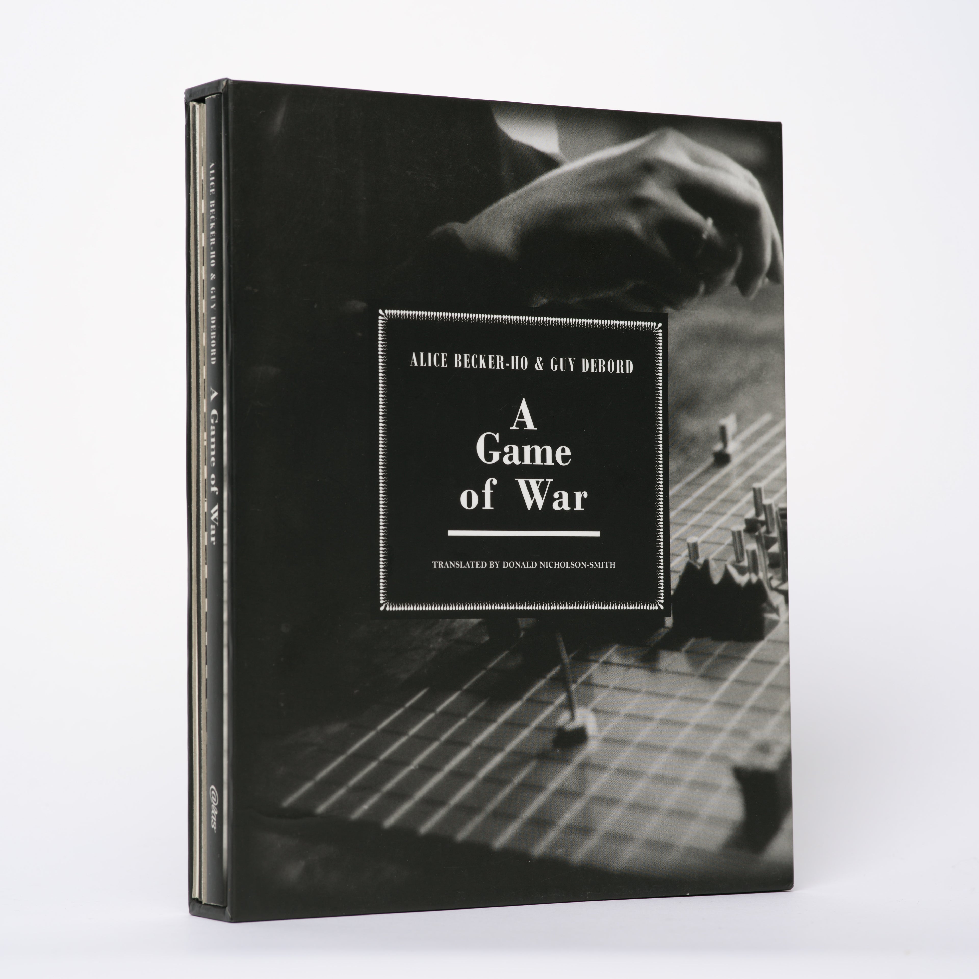 A Game of War - Becker-Ho, Alice; Debord, Guy; Nicholson-Smith, Donald (translator)