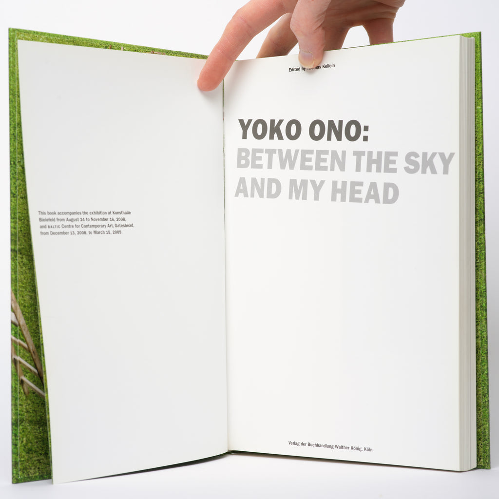 Yoko Ono: Between the Sky and My Head - Ono, Yoko; Kellein, Thomas (editor)