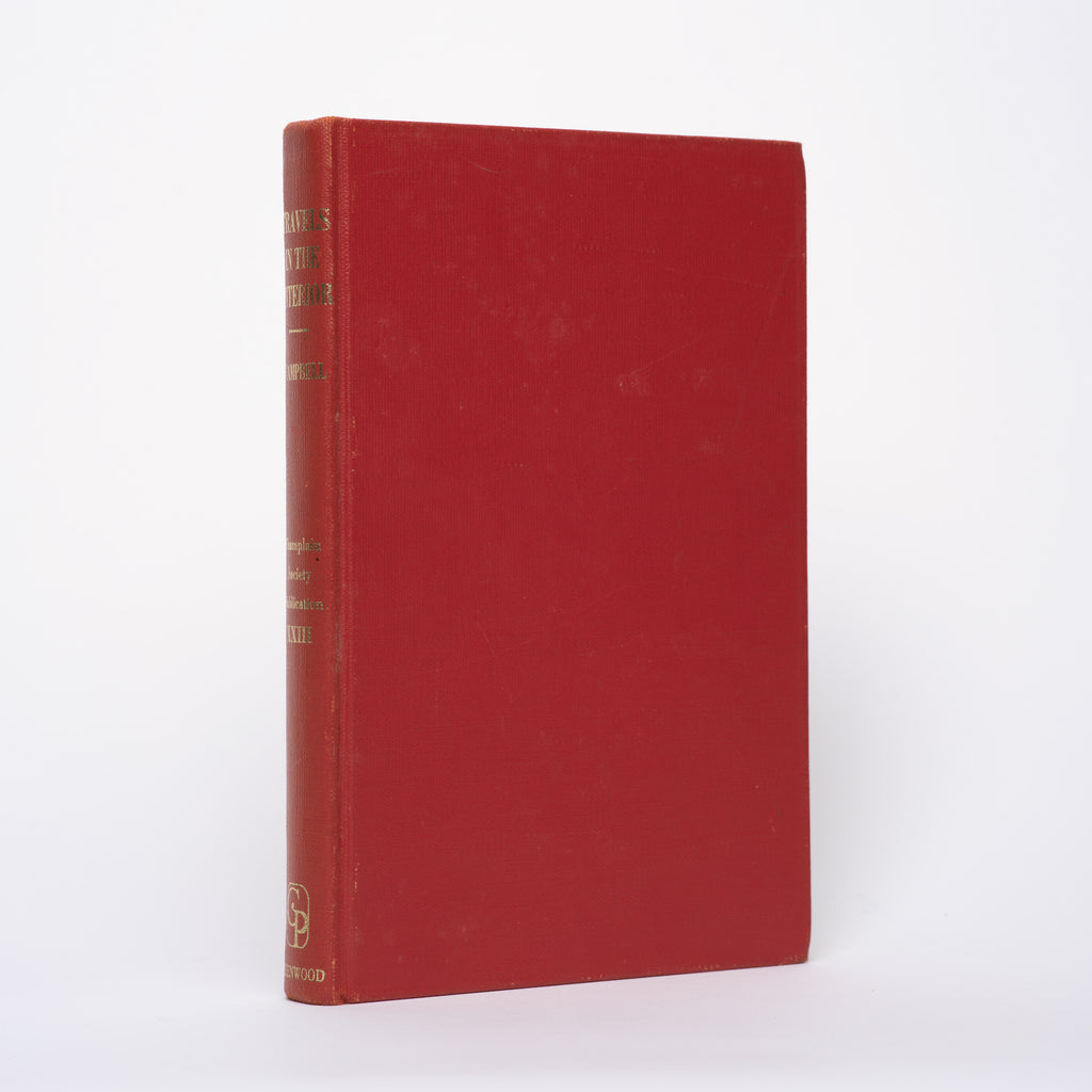 Travels in the Interior Inhabited Parts of North America in the Years 1791 and 1792 (Champlain Society Publication XXIII) - Campbell, Patrick