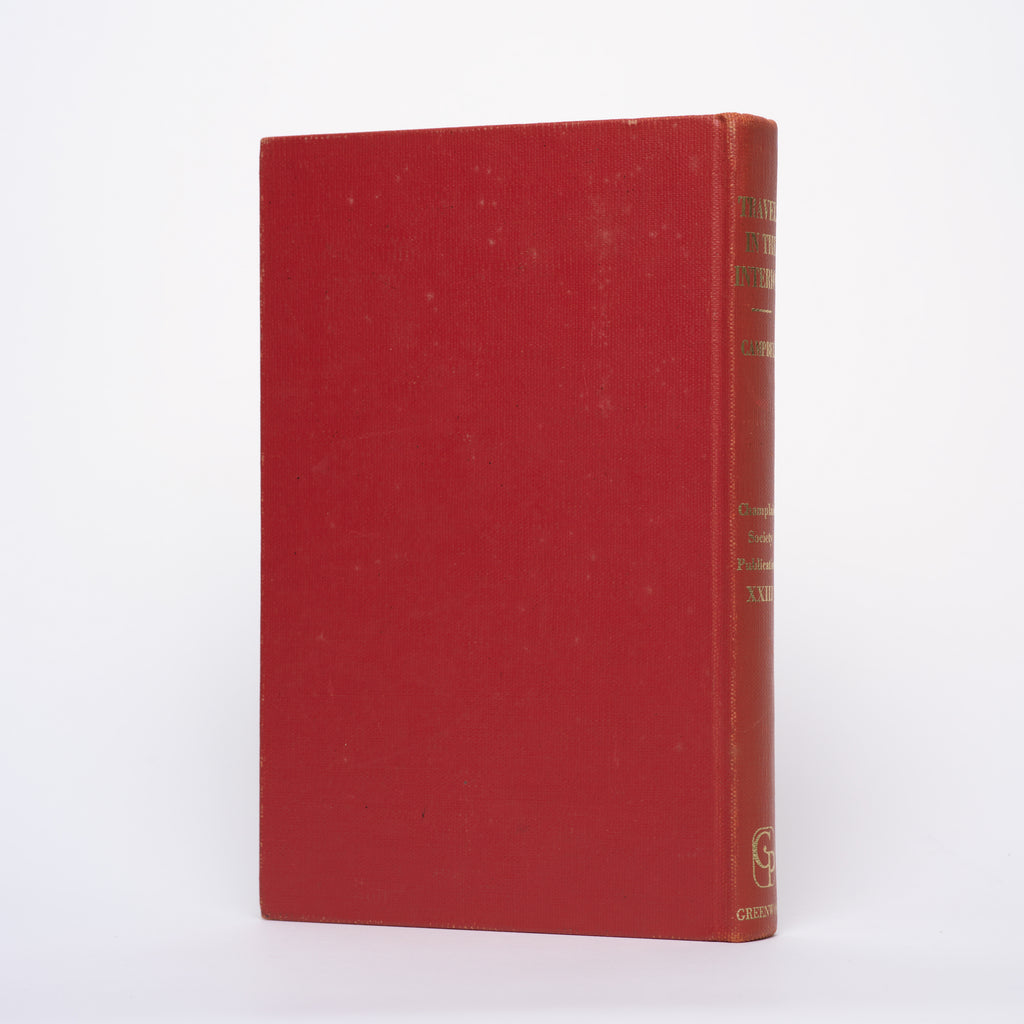 Travels in the Interior Inhabited Parts of North America in the Years 1791 and 1792 (Champlain Society Publication XXIII) - Campbell, Patrick