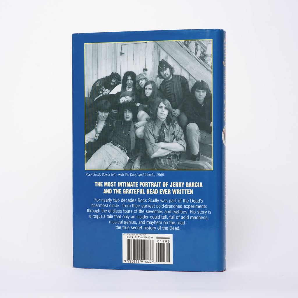 Living with the Dead: Twenty Years on the Bus with Garcia and the Grateful Dead - Scully, Rock; Dalton, David
