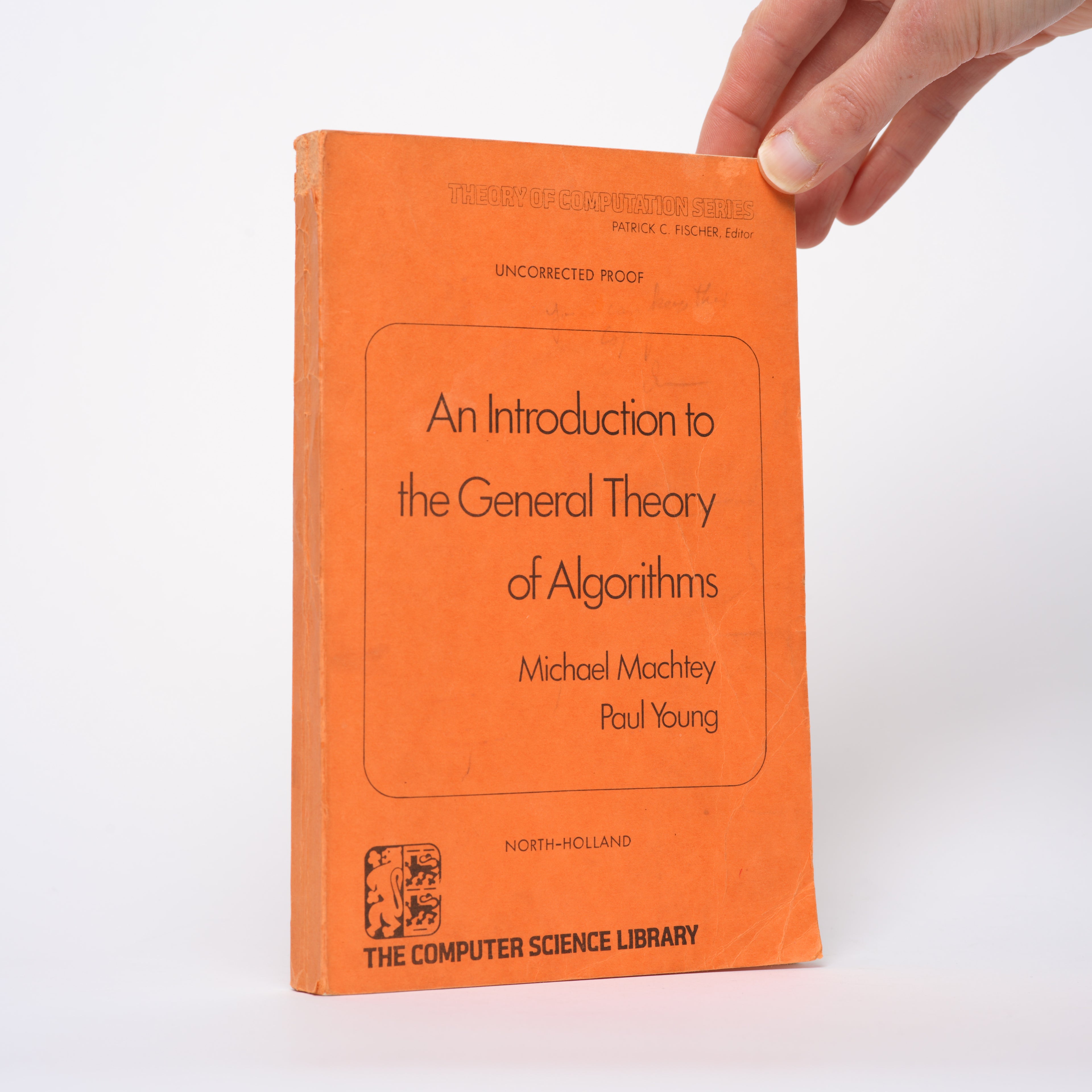 An Introduction to the General Theory of Algorithms (Theory of Computation Series) - Machtey, Michael; Young, Paul