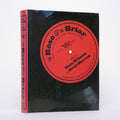 The Rose & the Briar: Death, Love and Liberty in the American Ballad - Marcus, Greil (editor); Wilentz, Sean (editor)
