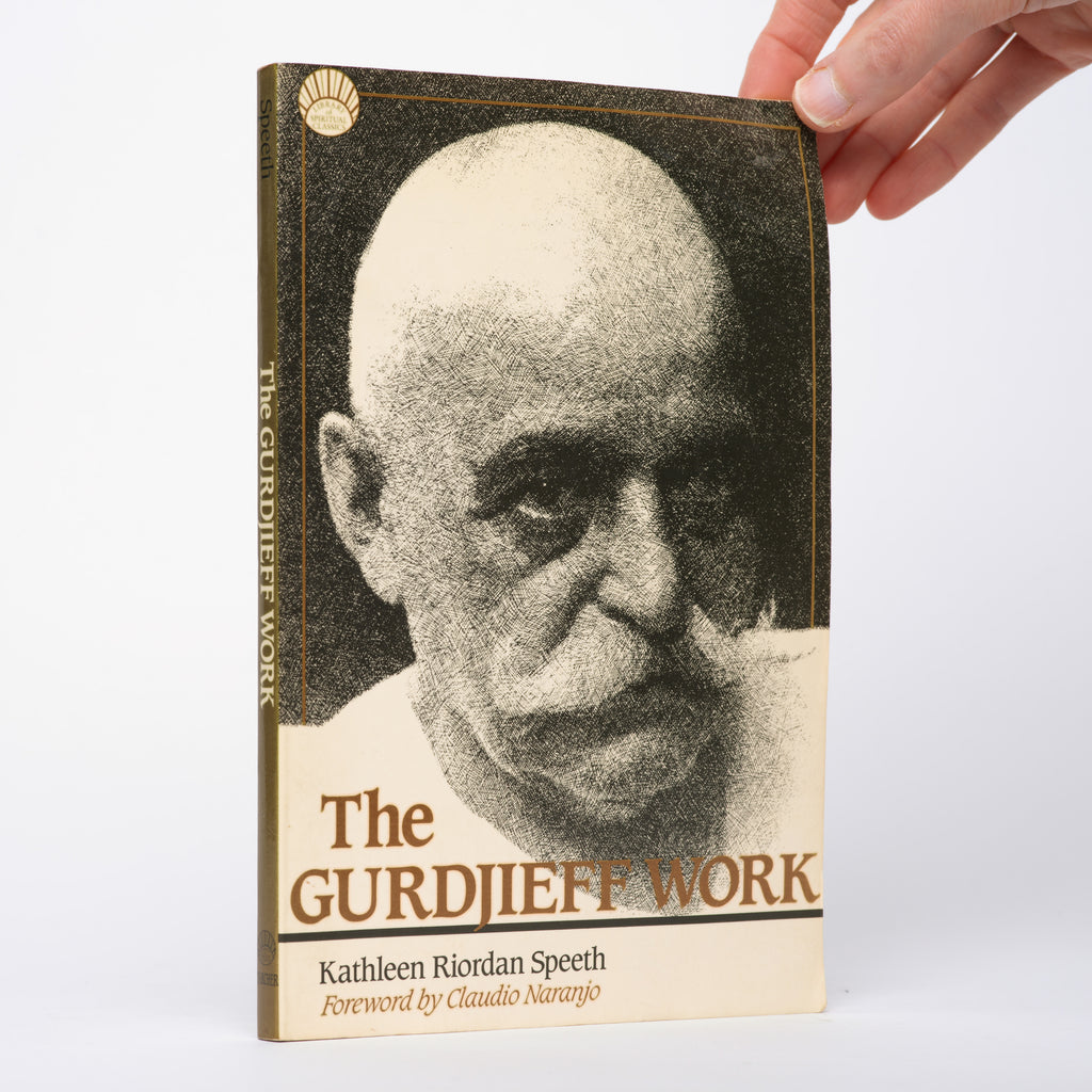 The Gurdjieff Work (Library of Spiritual Classics) - Speeth, Kathleen Riordan; Naranjo, Claudio (foreword)