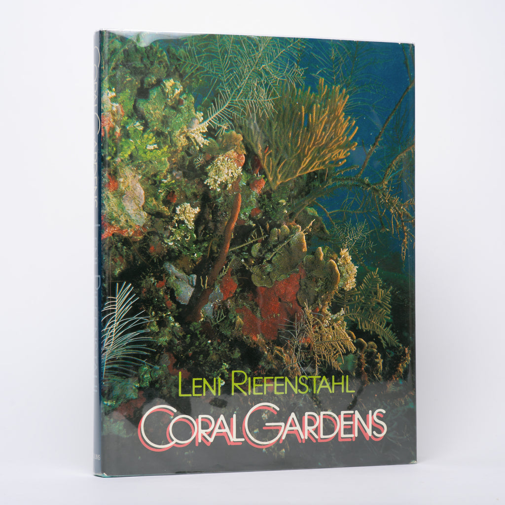 Coral Gardens - Riefenstahl, Leni (photographs, text, layout); Walter, Elizabeth (translator)