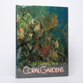 Coral Gardens - Riefenstahl, Leni (photographs, text, layout); Walter, Elizabeth (translator)