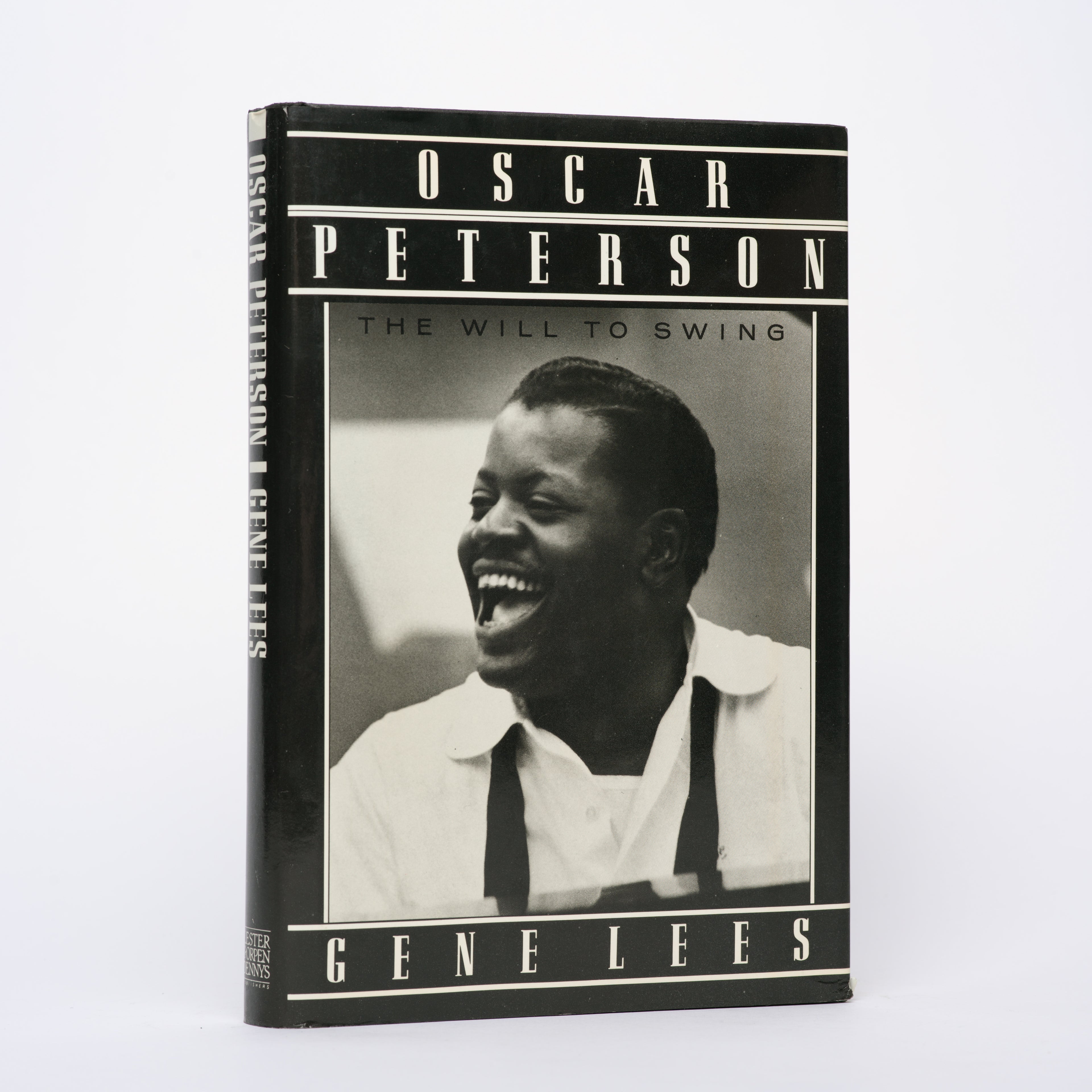 Oscar Peterson: The Will to Swing - Lees, Gene