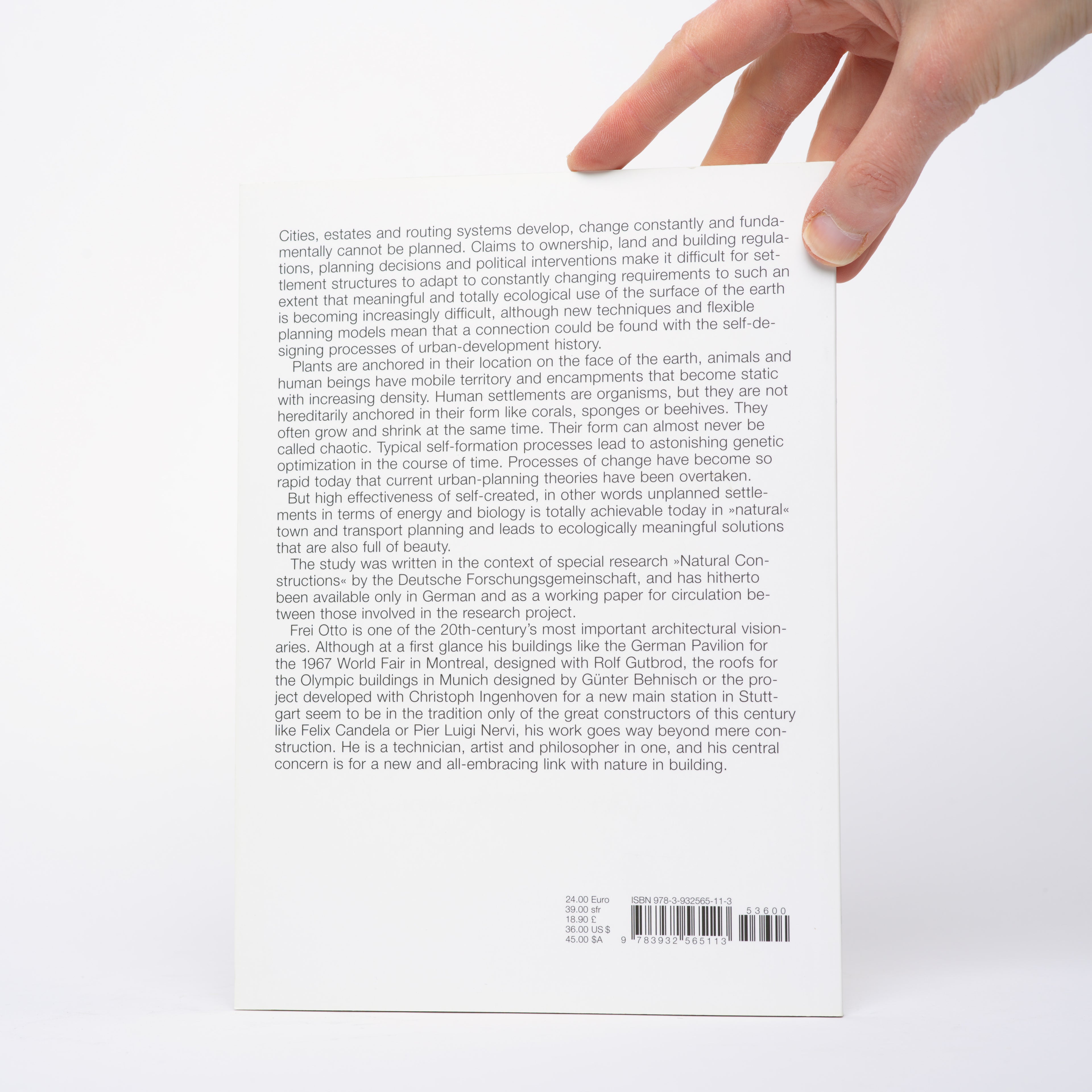 Occupying and Connecting: Thoughts on Territories and Spheres of Influence with Particular Reference to Human Settlement - Otto, Frei