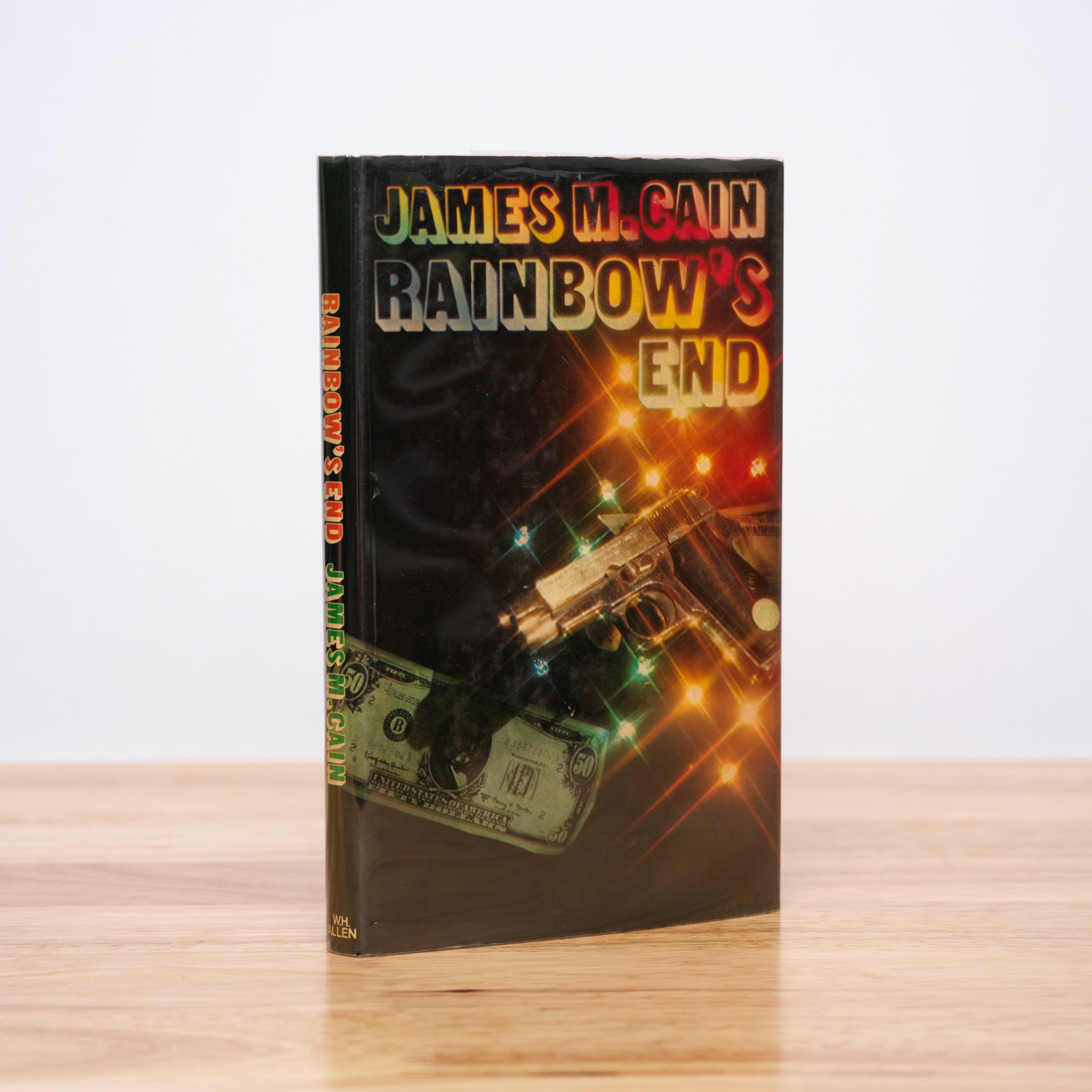 Rainbow's End - Cain, James M.
