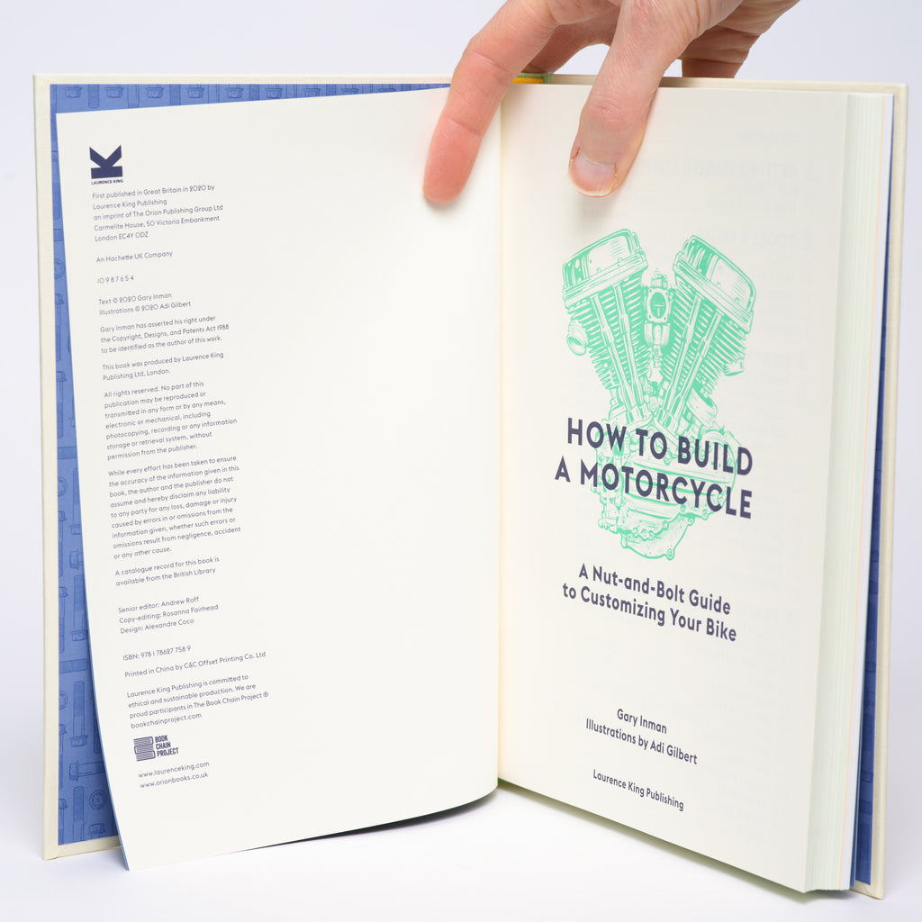 How to Build a Motorcycle: A Nut-and-Bolt Guide to Customizing Your Bike - Inman, Gary