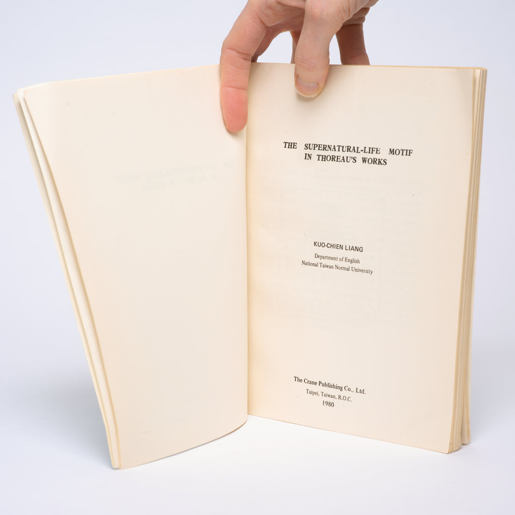 The Supernatural-Life Motif in Thoreau's Works - Liang, Kuo-Chien
