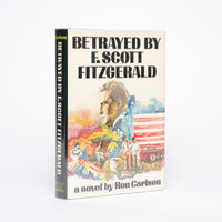 Betrayed By F. Scott Fitzgerald - Carlson, Ron