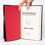 Ronnie Hawkins: Last of the Good Ol' Boys [SIGNED] - Hawkins, Ronnie; Goddard, Peter