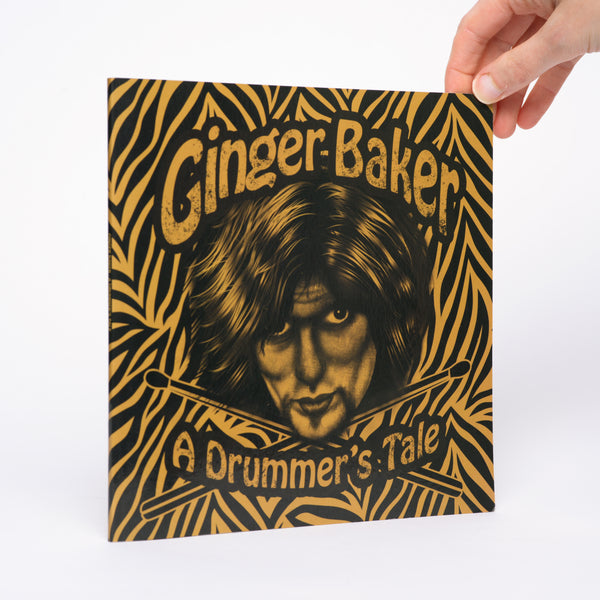Ginger Baker: A Drummer's Tale - Baker, Ginger