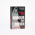 Honour Thy Mother: The Search for Jeannine Durand - Boychuk, Rick
